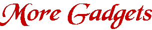 More Gadgets